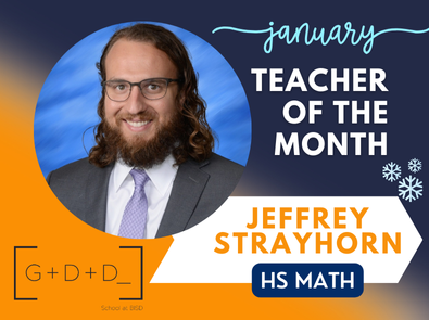  January Teacher of the Month Jeffrey Strayhorn